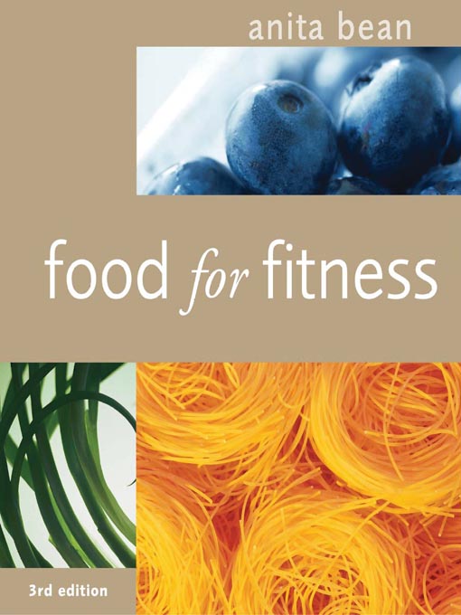 Title details for Food For Fitness by Anita Bean - Available